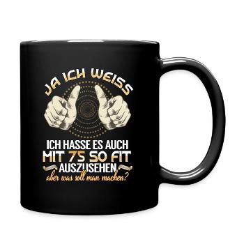 75. Geburtstag 75 Jahre Geburtstag Geschenkidee - Tasse einfarbig - Schwarz - Rechts