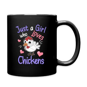 Juste une fille qui aime les chickens - Mug uni - noir - Droite