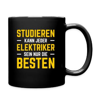 Studieren Kann Jeder Handwerker Elektriker - Tasse einfarbig - Schwarz - Rechts