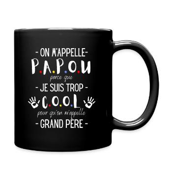 Cadeau papy-Fête des grands pères-Papou trop cool - Mug uni - noir - Droite