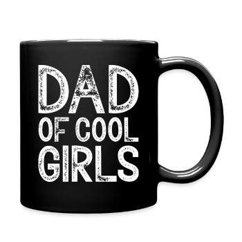 Father Daughter Daughters Gift Dad of cool girls - Full Colour Mug - black - Right