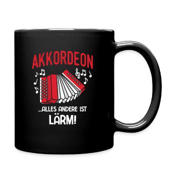 Alles Andere Ist Lärm Steirische Harmonika - Tasse einfarbig - Schwarz - Rechts