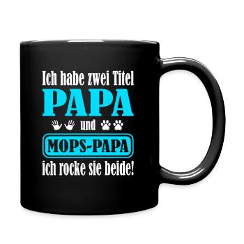 Papa und Mops Papa Hundepapa ich rocke beides - Tasse einfarbig - Schwarz - Rechts