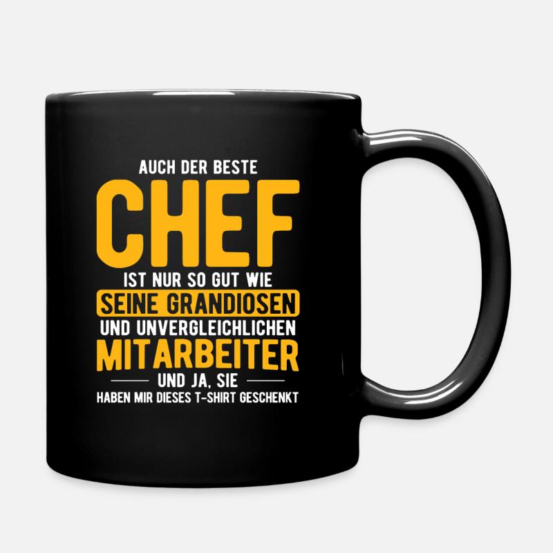 Chef Geschenk Spruch - Tasse einfarbig - Schwarz