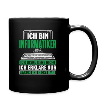 Informatik Informatiker Programmierer - Tasse einfarbig - Schwarz - Rechts