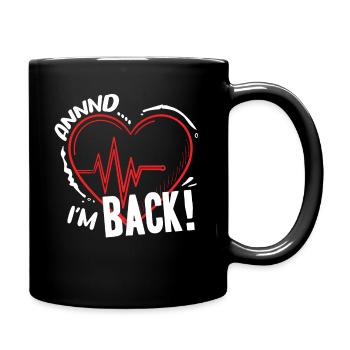 Herzinfarkt Überlebender - Tasse einfarbig - Schwarz - Rechts
