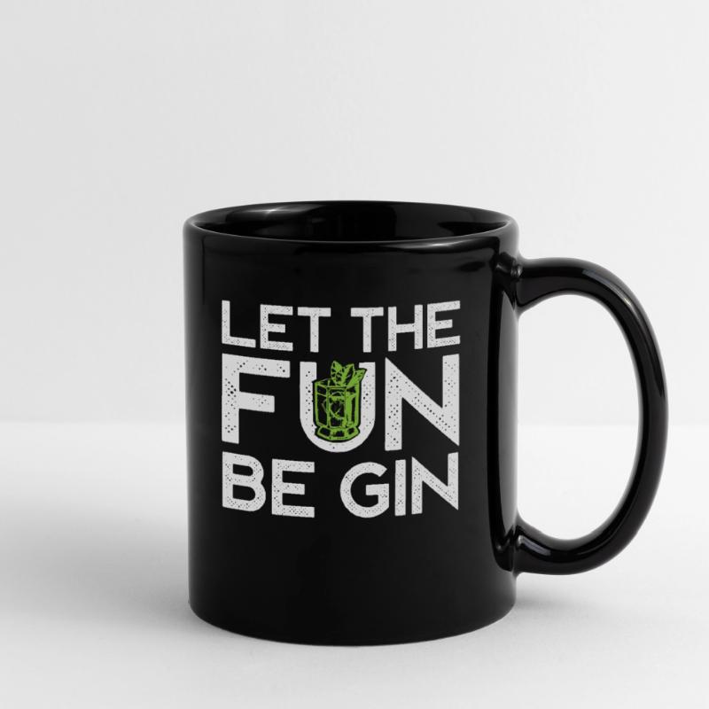 Gin-Trinker, Lass Den Spaß Gin Sein Tasse einfarbig