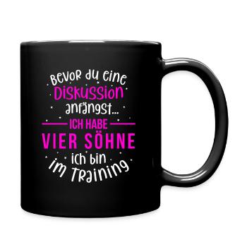 Ich habe vier Söhne - Mutter und Söhne - Tasse einfarbig - Schwarz - Rechts