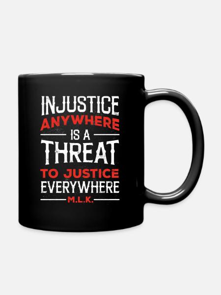 L’injustice, une menace pour la justice - Mug uni - noir