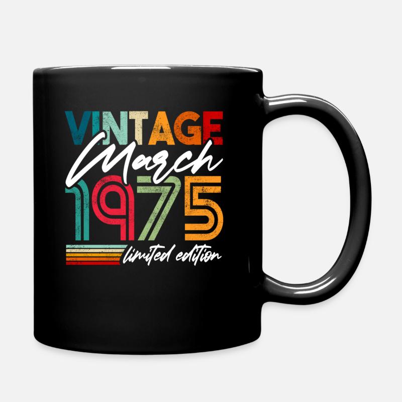 Millésime né mars 1975 Anniversaire mars 1975 - Mug uni - noir