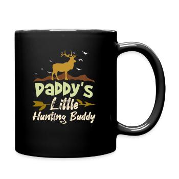 Daddy's Little Hunting Buddy Huntsman Hunter - Tasse einfarbig - Schwarz - Rechts