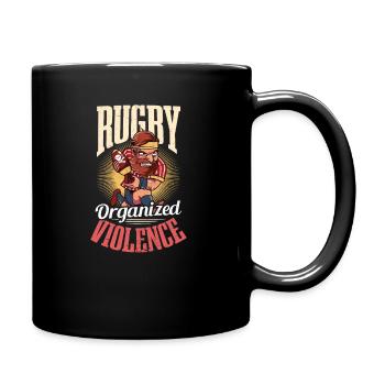 Rugby Rugby organisierte Gewalt - Tasse einfarbig - Schwarz - Rechts