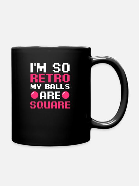 EDM Rave Techno So Retro Meine Bälle sind quadratisch - Tasse einfarbig - Schwarz