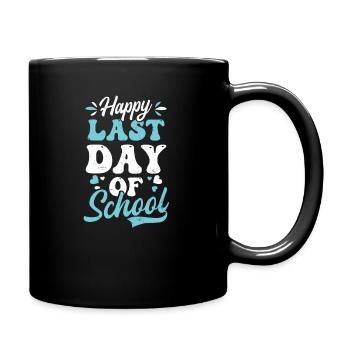 Last Day Of School Happy Last Day Of School - Full Colour Mug - black - Right
