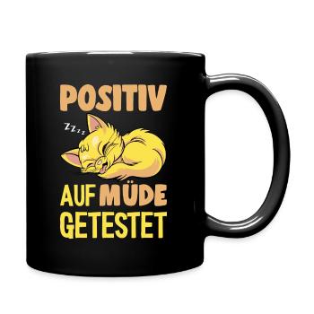 Langschläfer Katze Positiv Auf Müde Getestet - Tasse einfarbig - Schwarz - Rechts