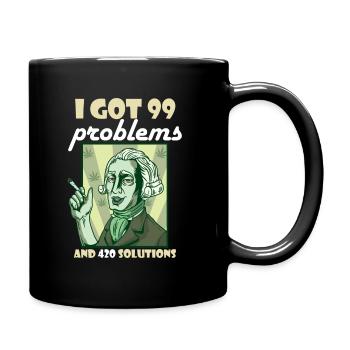 I Got 99 Problems And 420 Solutions Cannabis Weed - Full Colour Mug - black - Right