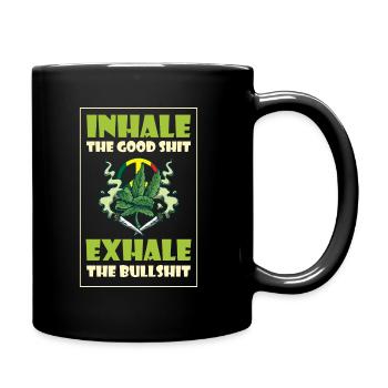 Inhaler la bonne merde expirer la connerie 420 Weed - Mug uni - noir - Droite