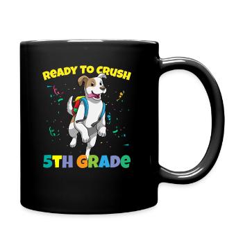 Ready To Crush 5th Grade Elementary School - Mug uni - noir - Droite