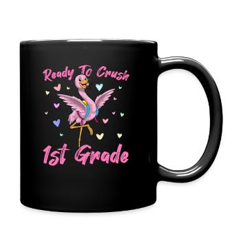 Ready To Crush 1st Grade Elementary School - Mug uni - noir - Droite