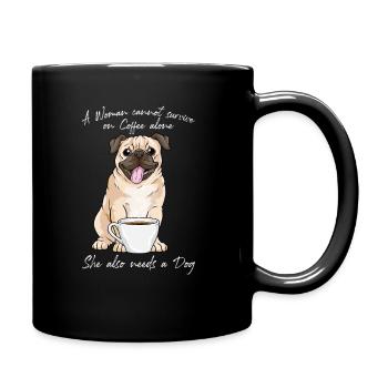 A Woman Cannot Survive By Coffee Alone Dog Lover - Full Colour Mug - black - Right