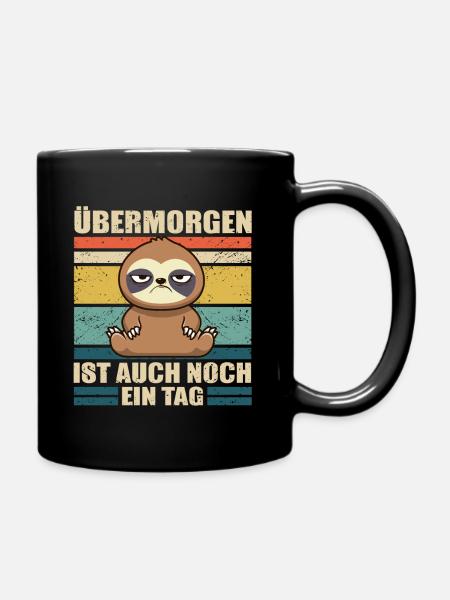 Faultier Kollege Arbeitskollege Faulheit - Tasse einfarbig - Schwarz