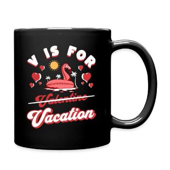 V est Pour Vacances Humour Saint Valentin - Mug uni - noir - Droite