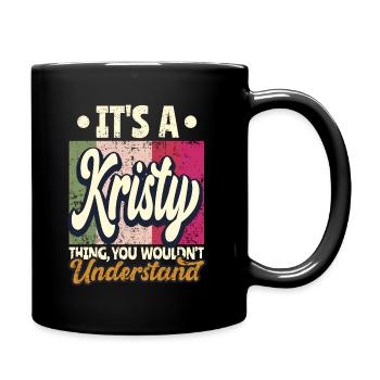 Kristy Name Gift Personalized Quote Funny - Full Colour Mug - black - Right