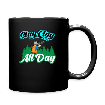 Stay Clay All Day Schießsport Tontauben - Tasse einfarbig - Schwarz - Rechts