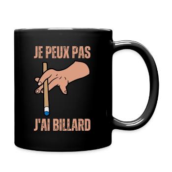 J'Peux Pas J'ai Billard Boules Snooker 8 Ball Pool - Mug uni - noir - Droite