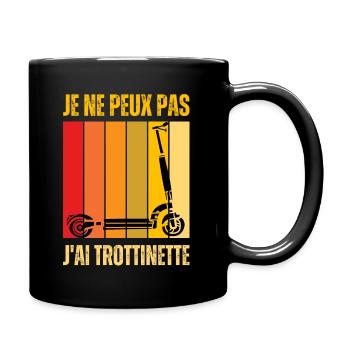 Je Peux Pas J'ai Trottinette Électrique Trot Elec - Mug uni - noir - Droite