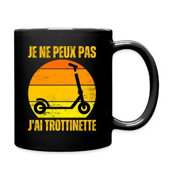 Je Peux Pas J'ai Trottinette Électrique Trot Elec - Mug uni - noir - Droite