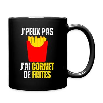 J'Peux Pas J'ai Cornet Frites Cadeau Humour Frite - Mug uni - noir - Droite