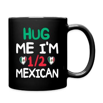 Humour Mexicain Je Suis À Moitié Mexicain - Mug uni - noir - Droite