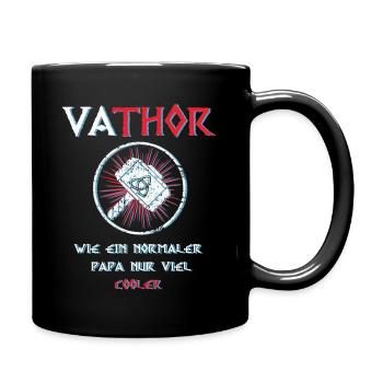 Fathor Vathor Vater Thor Hammer Vatertag Geschenk - Tasse einfarbig - Schwarz - Rechts