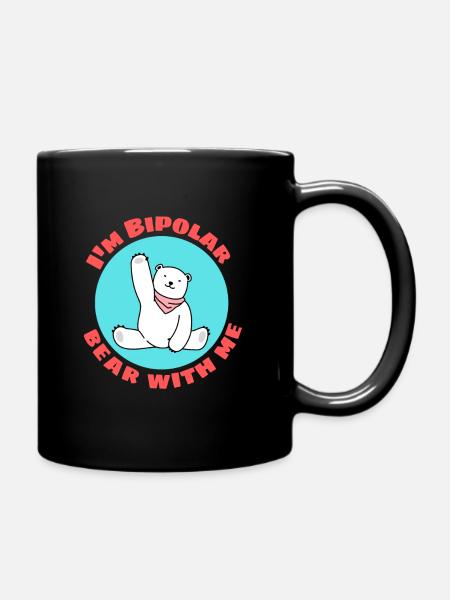 I'm Bipolar Bear With Me | Cute Polar Bear Pun - Full Colour Mug - black