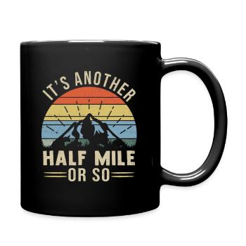 Hiking Hiking Mountaineering Climbing Hike - Full Colour Mug - black - Right