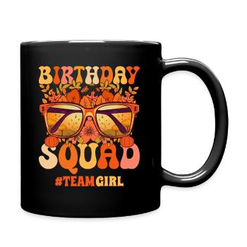 Anniversaire Groupe Fête Anniversaire Femme - Mug uni - noir - Droite