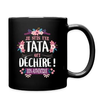 Tata Qui Déchire 100% Authentique Tante Tatie - Mug uni - noir - Droite