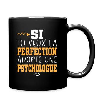 Métier Humour Femme Psychologue - Mug uni - noir - Droite