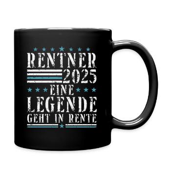 Rentner 2025 Rente Ruhestand 2025 Geschenk - Tasse einfarbig - Schwarz - Rechts