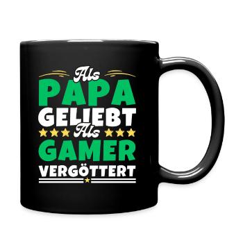 Als Papa geliebt, als Gamer vergöttert - Tasse einfarbig - Schwarz - Rechts