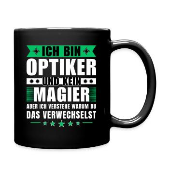 Ich bin Optiker und kein Magier - Tasse einfarbig - Schwarz - Rechts