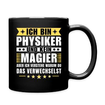 Ich bin Physiker und kein Magier - Tasse einfarbig - Schwarz - Rechts