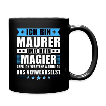 Ich bin Maurer und kein Magier - Tasse einfarbig - Schwarz - Rechts