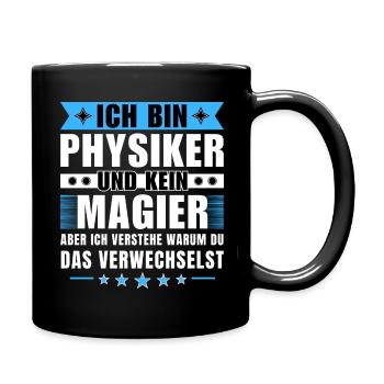 Ich bin Physiker und kein Magier - Tasse einfarbig - Schwarz - Rechts