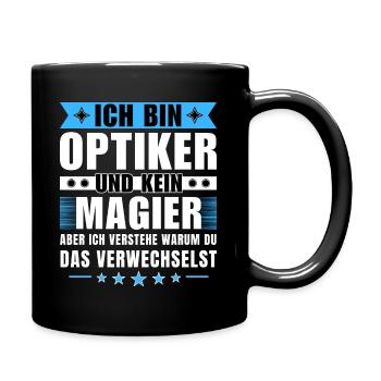 Ich bin Optiker und kein Magier - Tasse einfarbig - Schwarz - Rechts