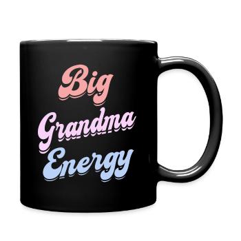 Grand-Mère Mamie Pleine D'Énergie Femme Mamie - Mug uni - noir - Droite
