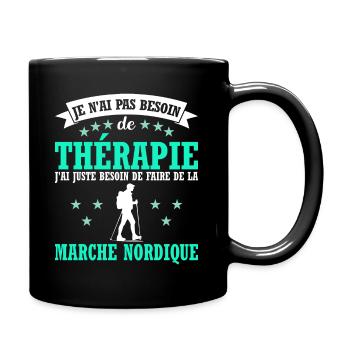 J Ai Juste Besoin de Marche Nordique Humour - Mug uni - noir - Droite