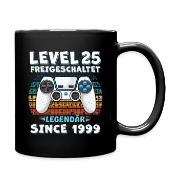 25 Geburtstag - Tasse einfarbig - Schwarz - Rechts