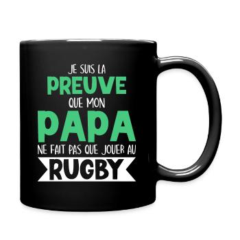 Mon Papa Ne Fait Pas Que Jouer Au Rugby - Mug uni - noir - Droite